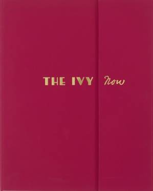 دانلود کتاب The Ivy Now: The Restaurant and its Recipes