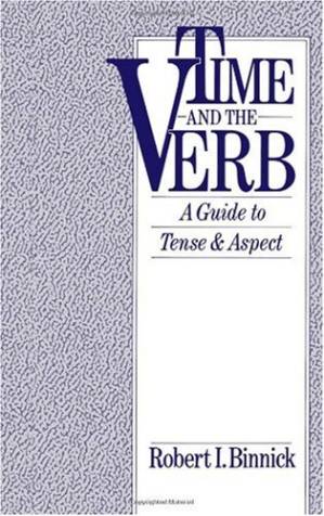 دانلود کتاب Time and the Verb: A Guide to Tense and Aspect