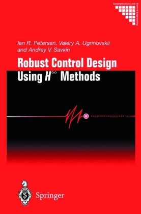 دانلود کتاب Robust Control Design Using H_infinity Methods (Communications and Control Engineering Series)