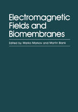 دانلود کتاب Electromagnetic Fields and Biomembranes