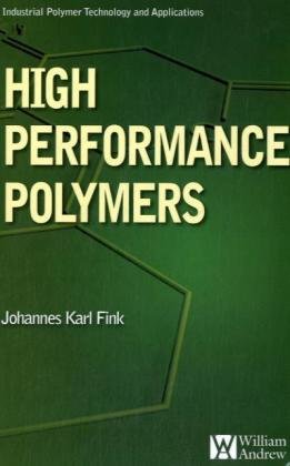 دانلود کتاب High Performance Polymers (Plastics Design Library)