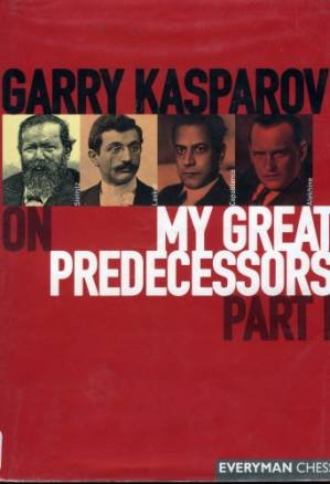 دانلود کتاب Garry Kasparov on My Great Predecessors, Part 1