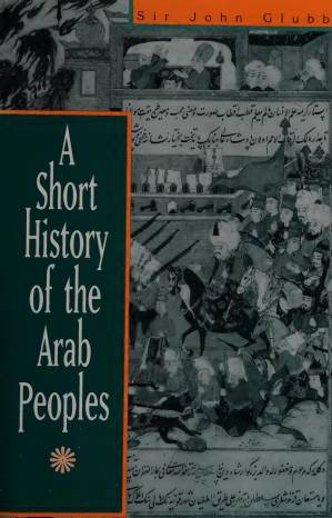 دانلود کتاب A Short History of the Arab Peoples