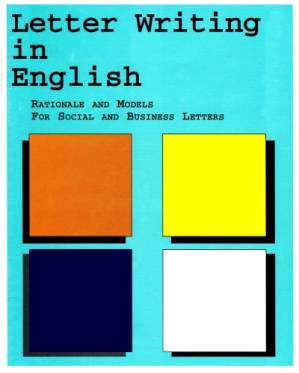 دانلود کتاب Letter Writing In English: Rationale And Models for Social and Business Letters