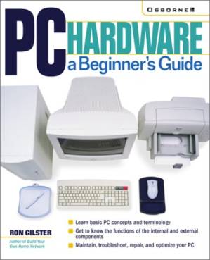 دانلود کتاب PC Hardware: A Beginner’s Guide