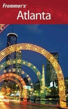 دانلود کتاب Frommer’s Atlanta, 11th Edition (Frommer’s Complete)