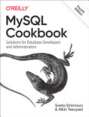 دانلود کتاب MySQL Cookbook: Solutions for Database Developers and Administrators, 4th Edition