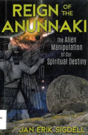 دانلود کتاب Reign of the Annunaki