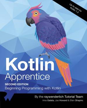 دانلود کتاب Kotlin Apprentice (Second Edition): Beginning Programming with Kotlin