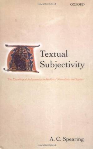 دانلود کتاب دانلود Textual Subjectivity: The Encoding of Subjectivity in Medieval Narratives and Lyrics