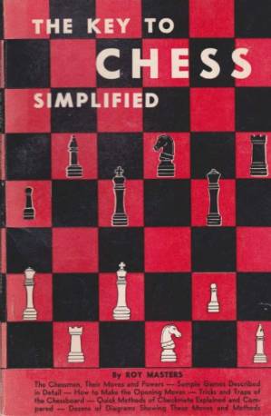 دانلود کتاب The key to chess simplified.