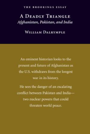 دانلود کتاب A deadly triangle : Afghanistan, Pakistan, and India
