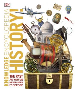 دانلود کتاب History! The Past as you’ve Never Seen it Before, Knowledge Encyclopedia