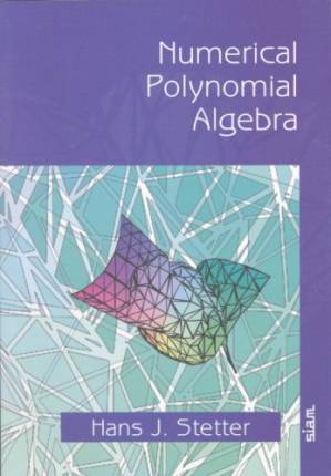 دانلود کتاب Numerical Polynomial Algebra