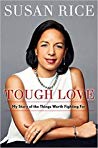 دانلود کتاب Tough Love: My Story of the Things Worth Fighting For