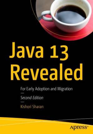 دانلود کتاب Java 13 Revealed – For Early Adoption and Migration.