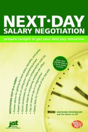 دانلود کتاب Next-Day Salary Negotiation: Prepare Tonight to Get Your Best Pay Tomorrow (Help in a Hurry)