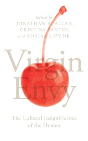دانلود کتاب Virgin Envy: The Cultural Insignificance of the Hymen