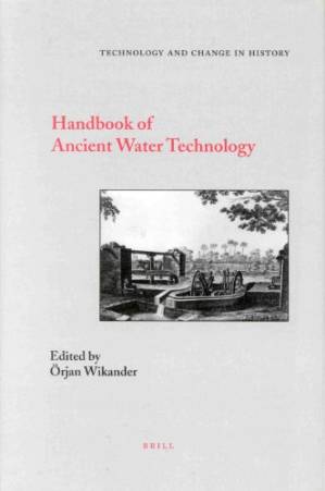 دانلود کتاب Handbook of Ancient Water Technology (Technology and Change in History)