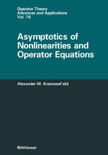 دانلود کتاب Asymptotics of Nonlinearities and Operator Equations