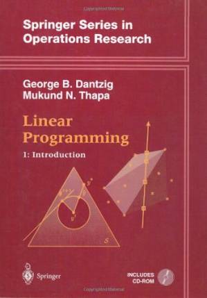 دانلود کتاب Linear Programming: 1: Introduction (Springer Series in Operations Research and Financial Engineering) (v. 1)