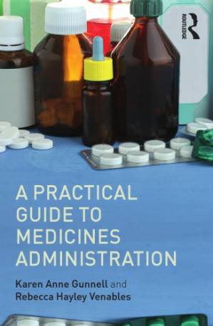 دانلود کتاب A Practical Guide To Medicines Administration