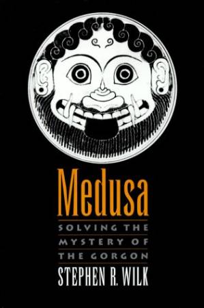 دانلود کتاب Medusa: Solving the Mystery of the Gorgon