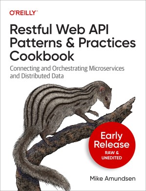 دانلود کتاب Restful Web API Patterns and Practices Cookbook (Early Fourth Release)
