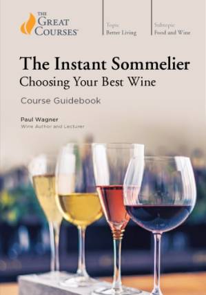 دانلود کتاب The Instant Sommelier: Choosing Your Best Wine
