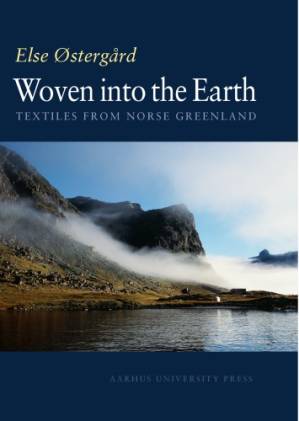 دانلود کتاب Woven Into the Earth: Textiles from Norse Greenland