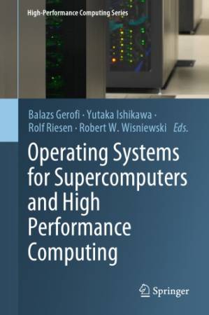 دانلود کتاب Operating Systems for Supercomputers and High Performance Computing