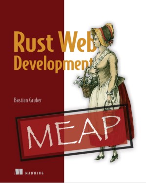 دانلود کتاب Rust Web Development (MEAP V06)