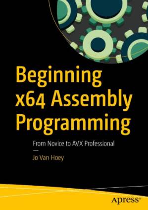 دانلود کتاب Beginning x64 Assembly Programming From Novice to AVX Professional
