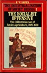 دانلود کتاب The Industrialisation of Soviet Russia 1: Socialist Offensive The Collectivisation of Soviet Agriculture, 1929-30