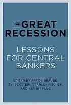 دانلود کتاب The great recession lessons for central bankers