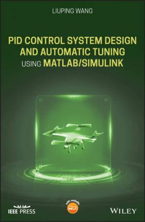 دانلود کتاب PID Control System Design and Automatic Tuning Using MATLAB/Simulink