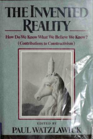 دانلود کتاب The Invented reality : how do we know what we believe we know? : contributions to constructivism