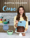 دانلود کتاب Crave: Brilliantly Indulgent Recipes