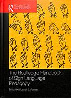 دانلود کتاب The Routledge Handbook of Sign Language Pedagogy