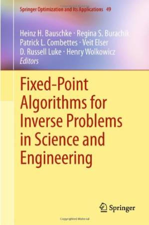 دانلود کتاب Fixed-point algorithms for inverse problems in science and engineering