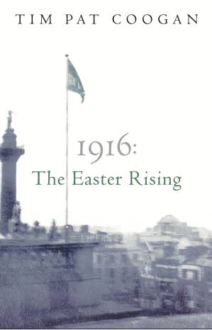 دانلود کتاب 1916: The Easter Rising