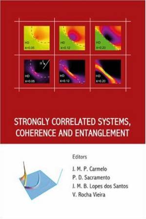 دانلود کتاب Strongly Correlated Systems, Coherence and Entanglement