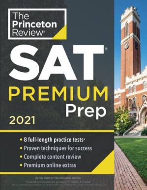 دانلود کتاب Princeton Review SAT Premium Prep, 2021: 8 Practice Tests + Review & Techniques + Online Tools (College Test Preparation)