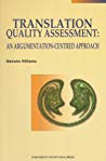دانلود کتاب Translation Quality Assessment : An Argumentation-Centred Approach