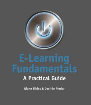 دانلود کتاب E-learning fundamentals : a practical guide