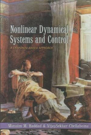 دانلود کتاب Nonlinear dynamical systems and control: A Lyapunov-based approach