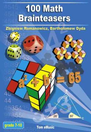 دانلود کتاب 100 math brainteasers : Arithmetic, Algebra, and Geometry Brain Teasers, Puzzles, Games, and Problems with Solutions
