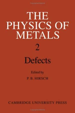 دانلود کتاب The Physics of Metals, Volume 2
