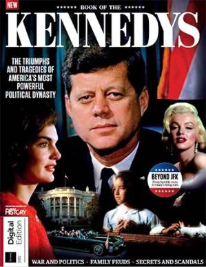 دانلود کتاب All About History: Book of the Kennedys, 4th Edition – 2022