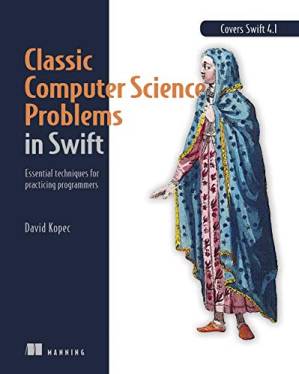 دانلود کتاب Classic Computer Science Problems in Swift